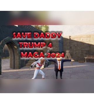 Save Daddy Trump 4: Maga 2024  Steam Key GLOBAL